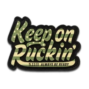 5.11 Tactical Keep On Ruckin USA Patch