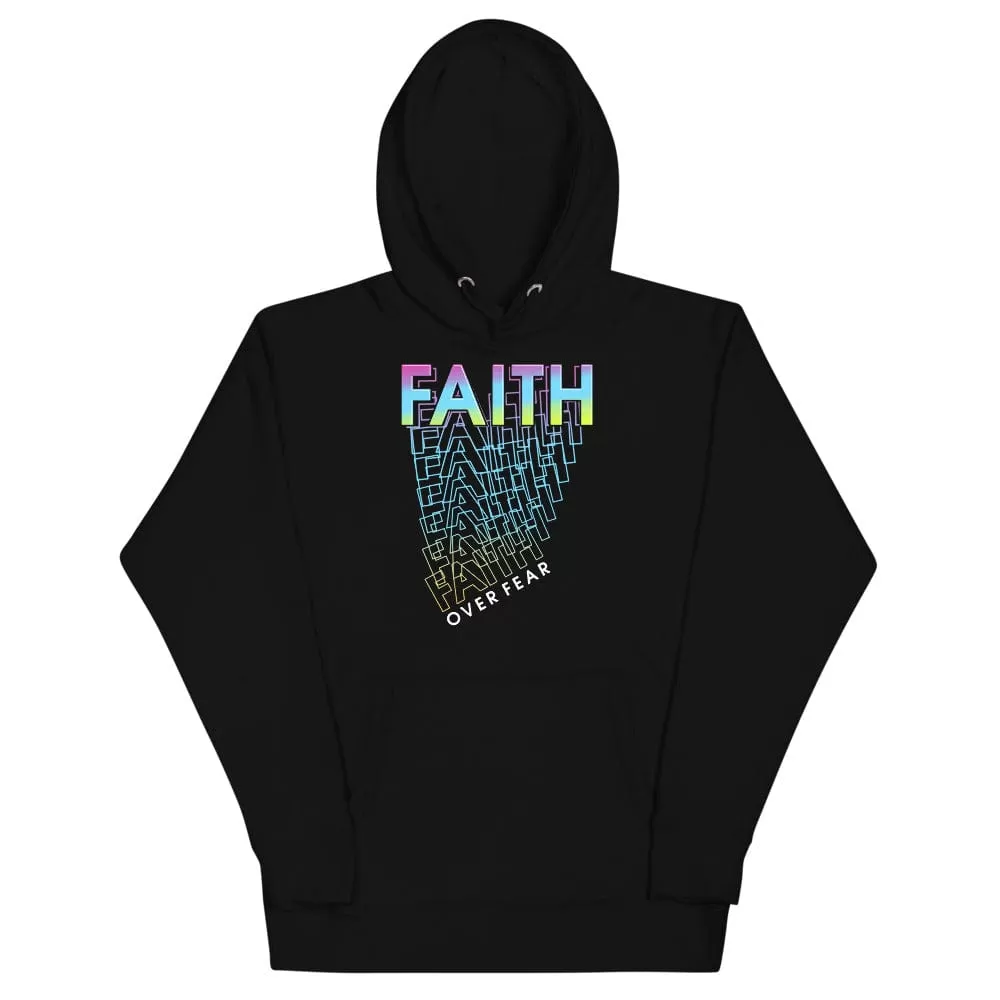 Faith Over Fear Hoodie