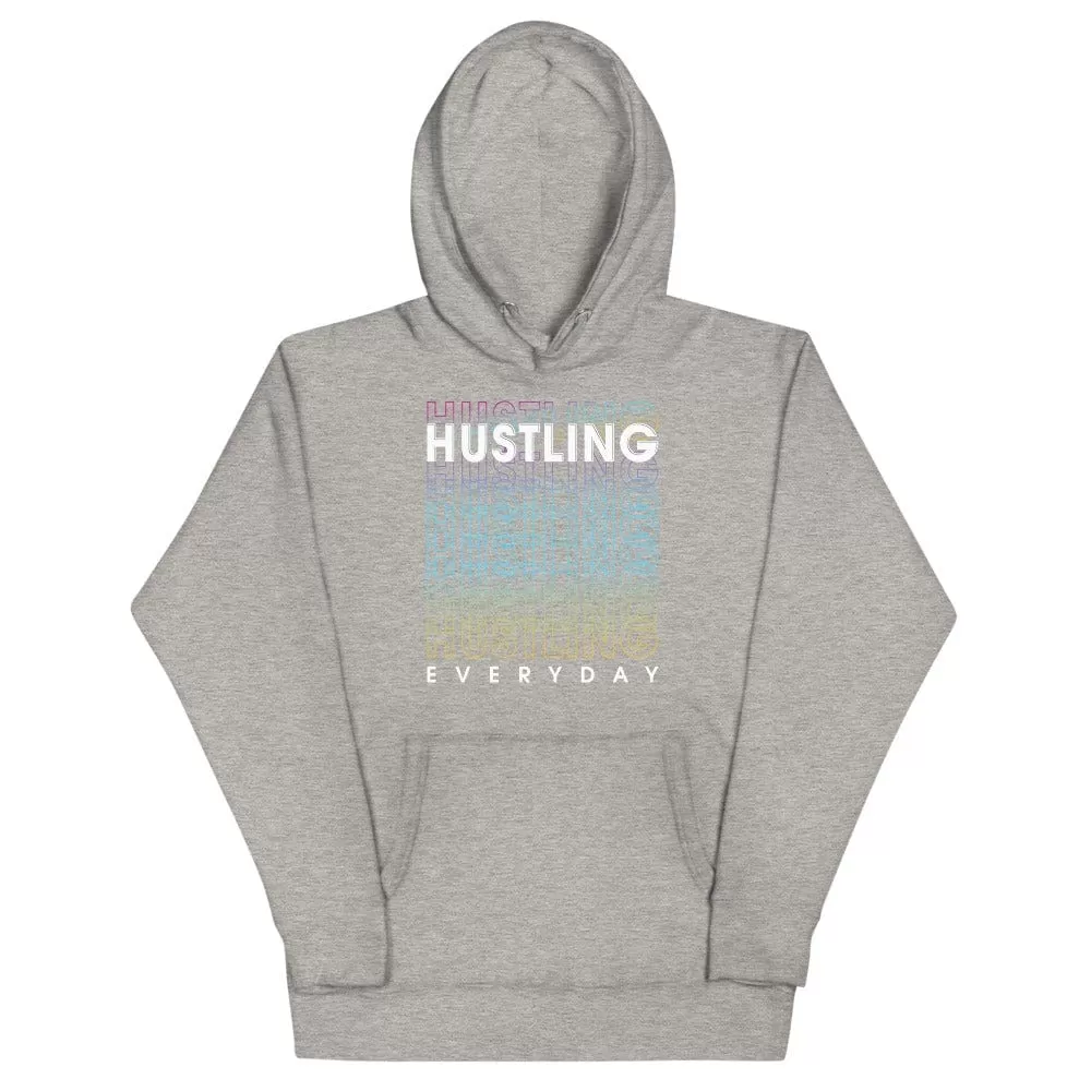 Hustling Everyday Hoodie