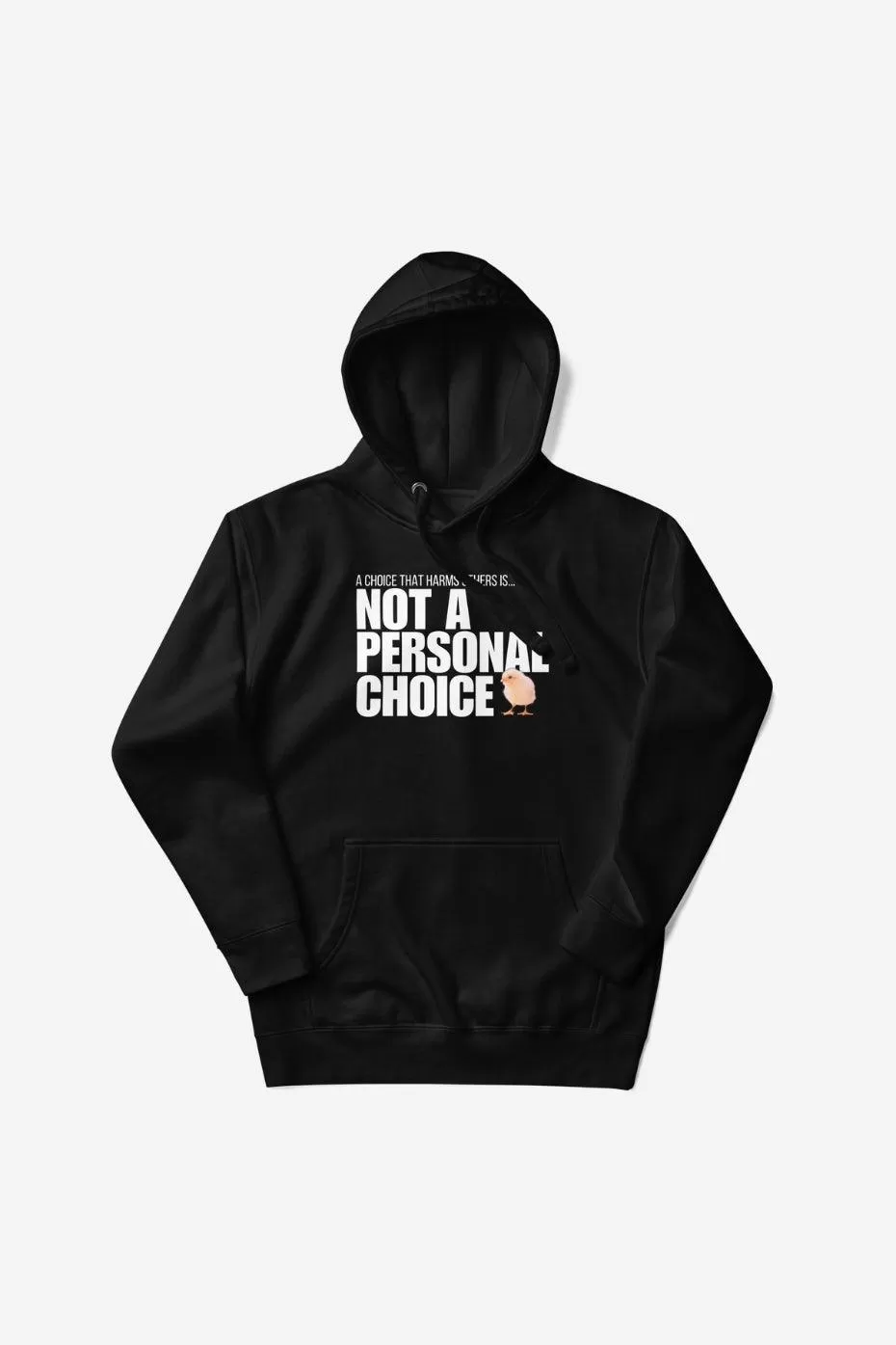 Not A Personal Choice Unisex Premium Hoodie